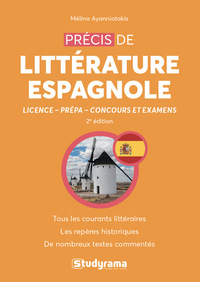 PRECIS DE LITTERATURE ESPAGNOLE - LICENCE - PREPA - CONCOURS ET EXAMENS