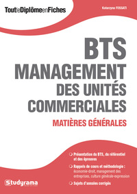 BTS MANAGEMENT DES UNITES COMMERCIALES - MATIERES GENERALES