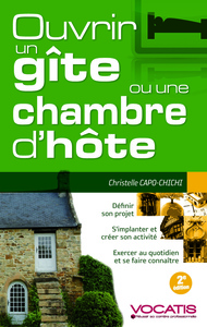 Ouvrir un gîte ou une chambre d'hôtes