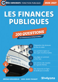 Les finances publiques – 200 questions (Catégories A et B –?Édition 2026-2027)