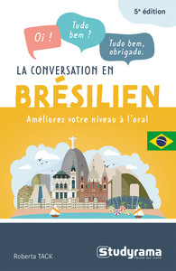 La conversation en brésilien