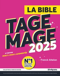 La Bible du Tage Mage 2025