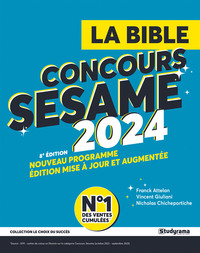 LE CHOIX DU SUCCES - LA BIBLE DU CONCOURS SESAME - 2024