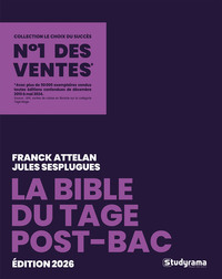 LE CHOIX DU SUCCES - LA BIBLE DU TAGE POST-BAC - 6E EDITION - 2026