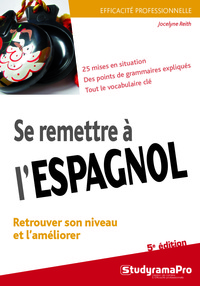 Se remettre à l'espagnol