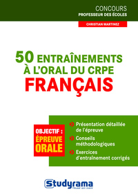 50 entraînements à l'oral du CRPE - Français