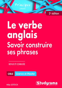 Le verbe anglais : Savoir construire ses phrases