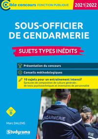 SOUS-OFFICIER DE GENDARMERIE - SUJETS TYPES INEDITS - 2021-2022