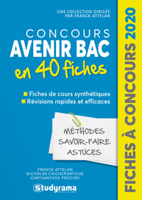 Concours avenir bac en 40 fiches