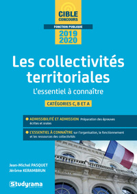 LES COLLECTIVITES TERRITORIALES - 2019/2020 - L'ESSENTIEL A CONNAITRE