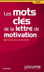 Les mots clés de la lettre de motivation