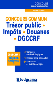 Concours commun Trésor public-Impôts-Douanes-DGCCRF