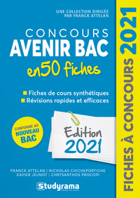 Concours avenir bac en 50 fiches