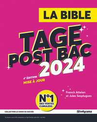 LE CHOIX DU SUCCES - LA BIBLE DU TAGE POST BAC - 2024