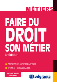 Faire du droit son métier