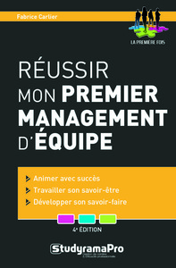 Réussir mon premier management d'équipe