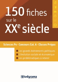 150 fiches sur le XX ème siècle