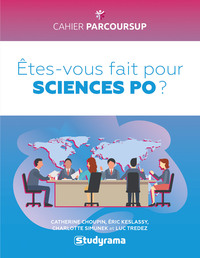 ETES-VOUS FAIT POUR SCIENCES PO ?