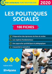 POLITIQUES SOCIALES 2020 - 100 FICHES CONCOURS ADMINISTRATIFS, BTS ESF ET SP3S