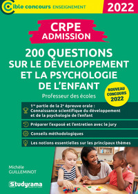 CRPE - 200 QUESTIONS SUR LE DEVELOPPEMENT ET LA PSYCHOLOGIE DE L'ENFANT - PROFESSEUR DES ECOLES  ANO