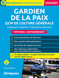 CIBLE CONCOURS FONCTION PUBLIQUE - GARDIEN DE LA PAIX  QCM DE CULTURE GENERALE (CONCOURS 2024-2025)