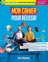 Mon cahier pour réussir les concours de la fonction publique