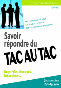 Savoir répondre du tac-au-tac