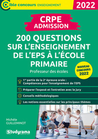 CRPE  200 QUESTIONS SUR L'ENSEIGNEMENT DE L'EPS A L'ECOLE PRIMAIRE - PROFESSEUR DES ECOLES  ANOUVEA