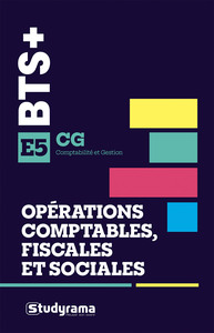 BTS CG - Opérations comptables, fiscales et sociales - E5