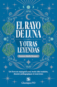 El rayo de luna y otras leyendas