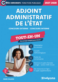 Adjoint administratif de l’État – Tout-en-un (Catégorie C – Concours 2027-2028)
