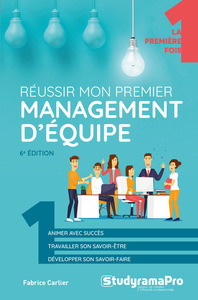 Réussir mon premier management d'équipe