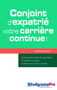 CONJOINT D'EXPATRIE, VOTRE CARRIERE CONTINUE