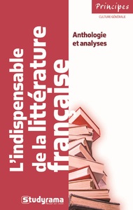 L'indispensable de la littérature française