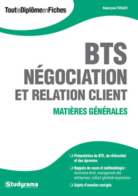 BTS NEGOCIATION ET RELATION CLIENT - MATIERES GENERALES