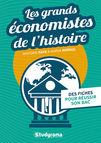 HORS COLLECTION STUDYRAMA - LES GRANDS ECONOMISTES DE L'HISTOIRE - DES FICHES POUR REUSSIR SON BAC