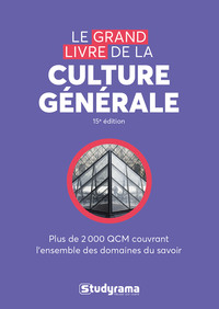 LE GRAND LIVRE DE CULTURE GENERALE