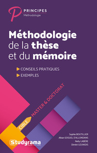 METHODOLOGIE DE LA THESE ET DU MEMOIRE - CONSEILS PRATIQUES EXEMPLES