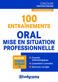 100 entraînements - Oral mise en situation professionnelle