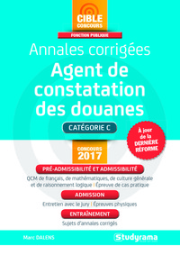 Annales corrigées agent de constatation des douanes concours