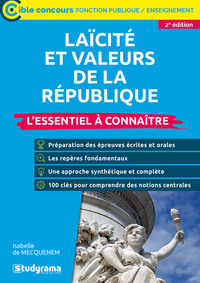 LAICITE ET VALEURS DE LA REPUBLIQUE - L'ESSENTIEL A CONNAITRE