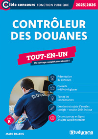 Contrôleur des douanes – Tout-en-un (Catégorie B – Concours 2025-2026)