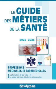 Le guide des métiers de la santé