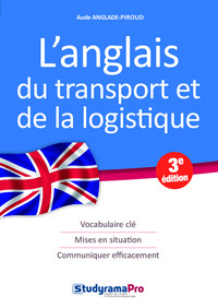 L'anglais du transport et de la logistique
