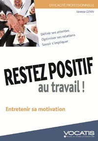 Restez positif au travail