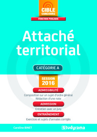 Attaché territorial - Catégorie A - Session 2016