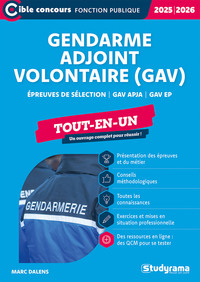 Gendarme adjoint volontaire (GAV) – Tout-en-un (Édition 2025-2026)