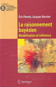 Le raisonnement bayésien - modélisation et interférence