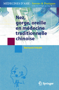 Nez, gorge, oreille en médecine traditionnelle chinoise