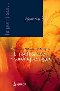 L'INSUFFISANCE CARDIAQUE AIGUE (COLLECTION LE POINT SUR...)